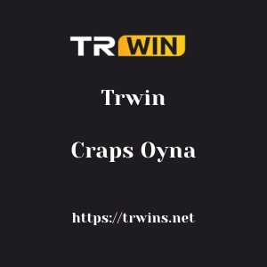 Trwin Craps Oyna