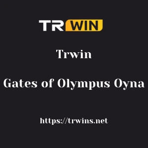 Trwin Gates of Olympus Oyna