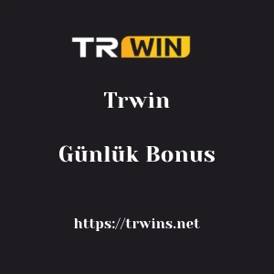 Trwin Günlük Bonus