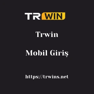 Trwin Mobil Giriş