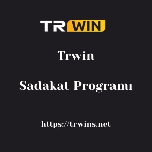 Trwin Sadakat Programı