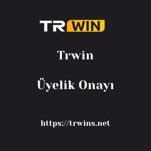 Trwin Üyelik Onayı